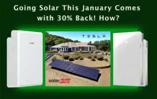 Going Solar This January Comes with 30% Back! How?