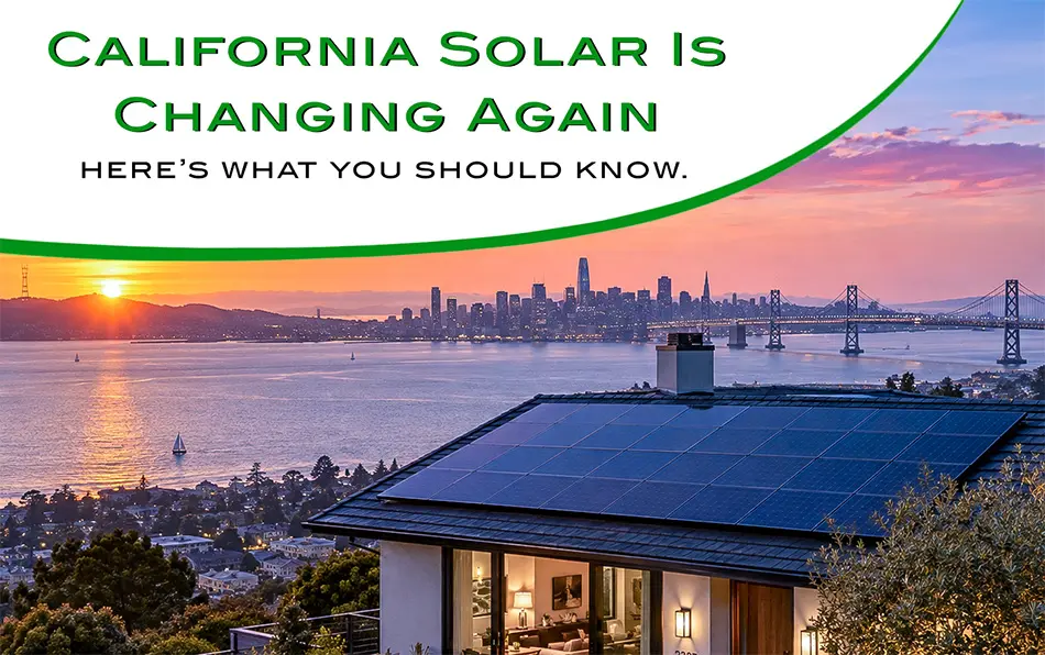 California Solar Is Changing Again